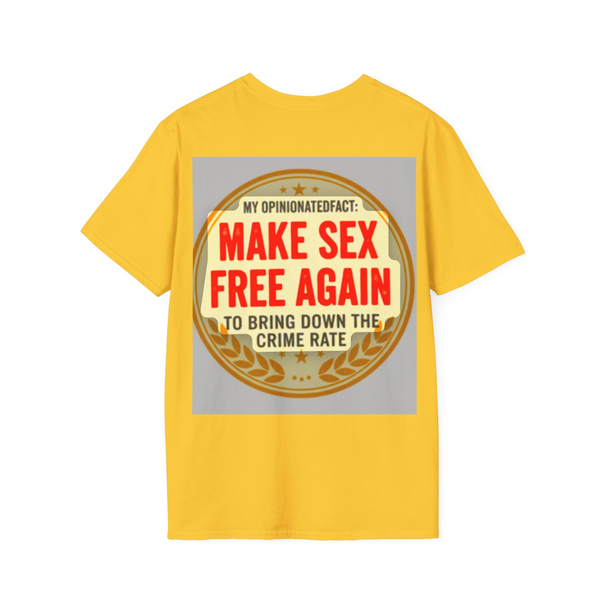Funny Political Edgy Tee— “Make Sex Free Again” Statement T-Shirt
