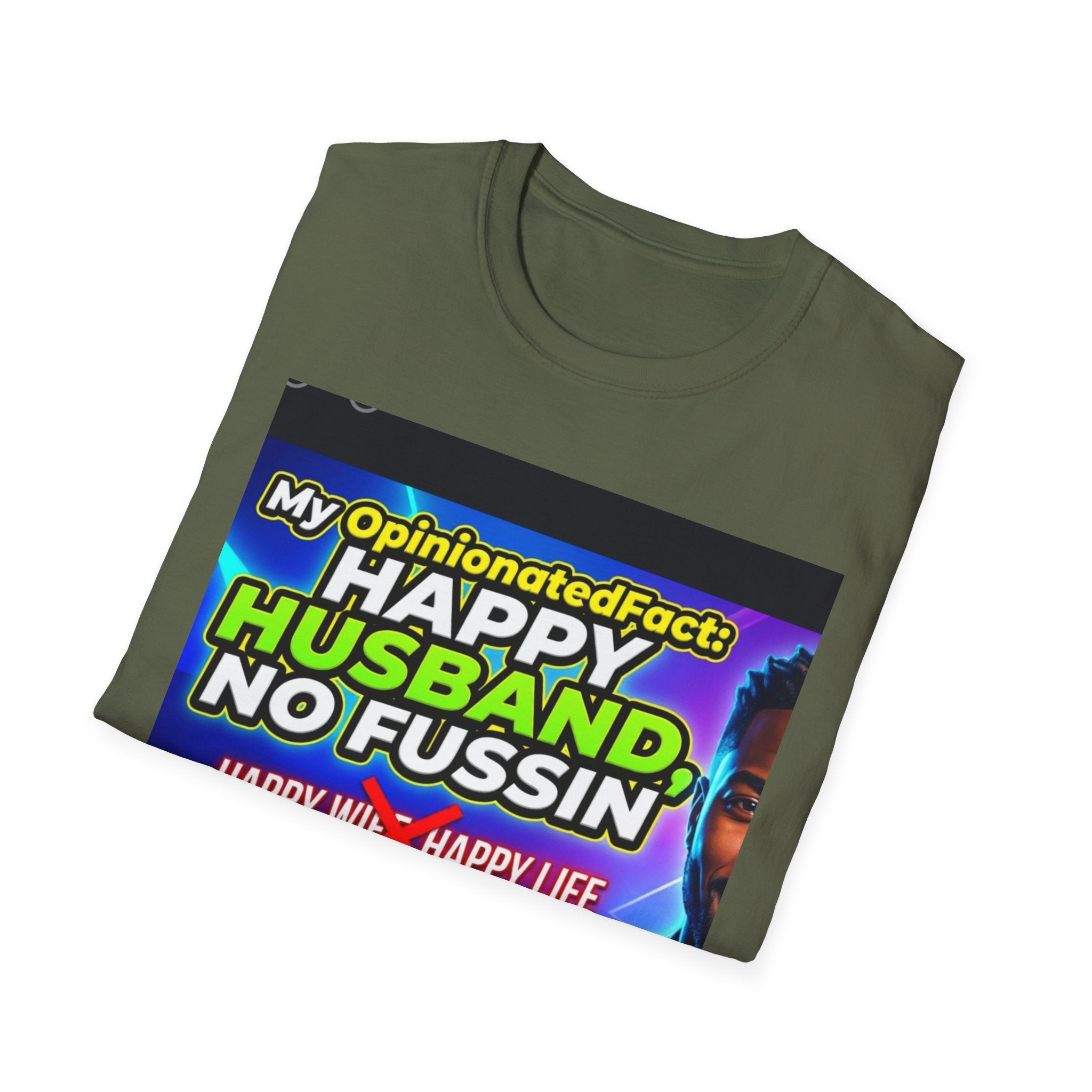 Funny T-Shirt — “No More ‘Happy Wife, Happy Life’” Men’s Humor Tee