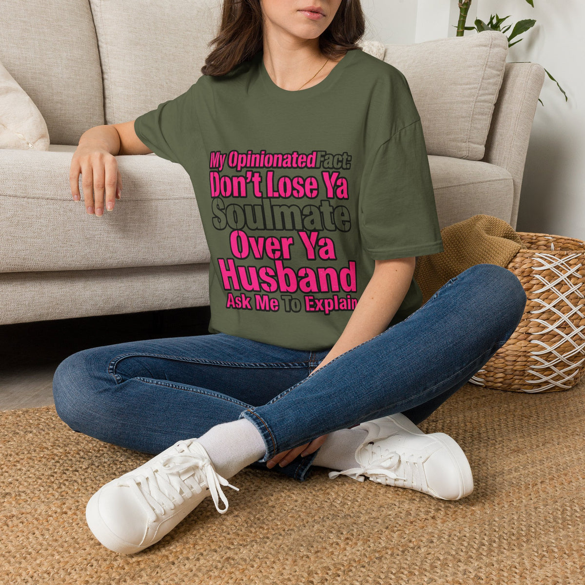 Don’t Lose Ya Soulmate 
T-Shirt