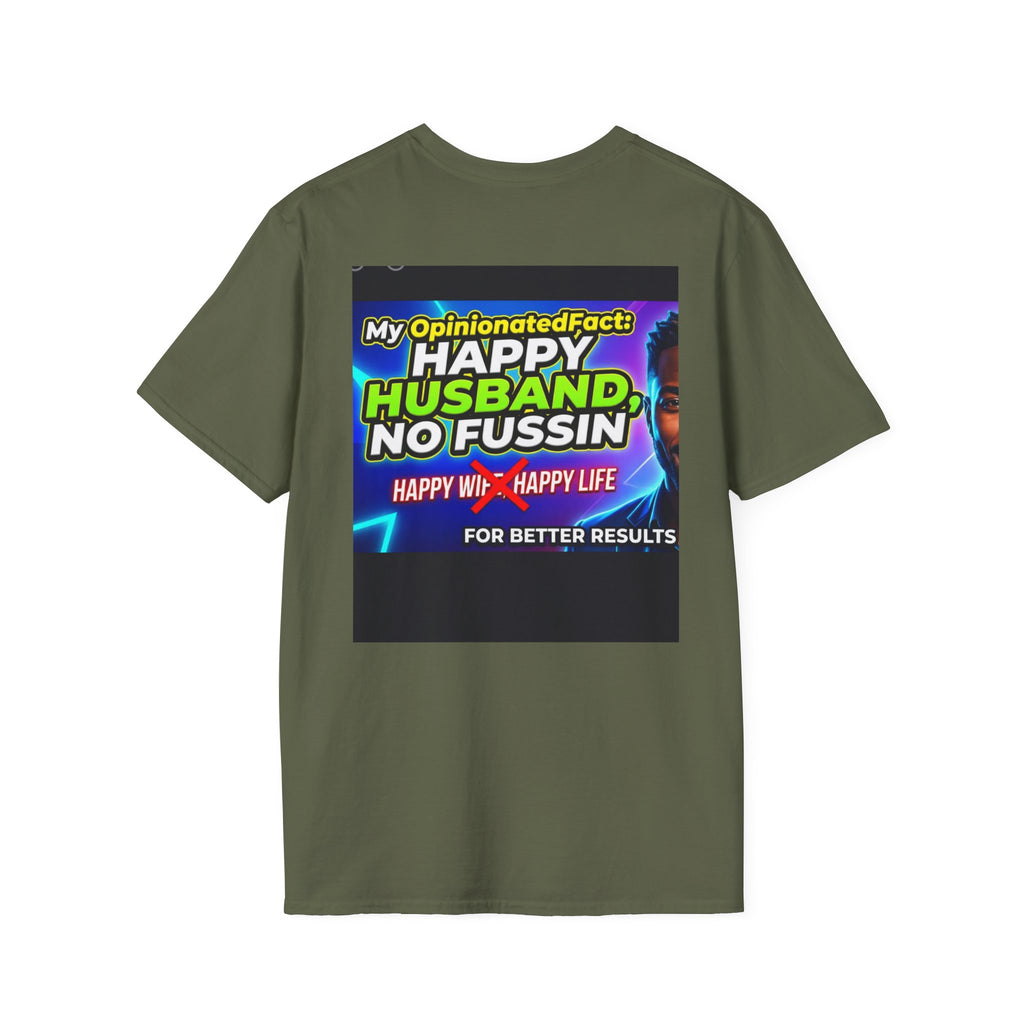 Funny T-Shirt — “No More ‘Happy Wife, Happy Life’” Men’s Humor Tee