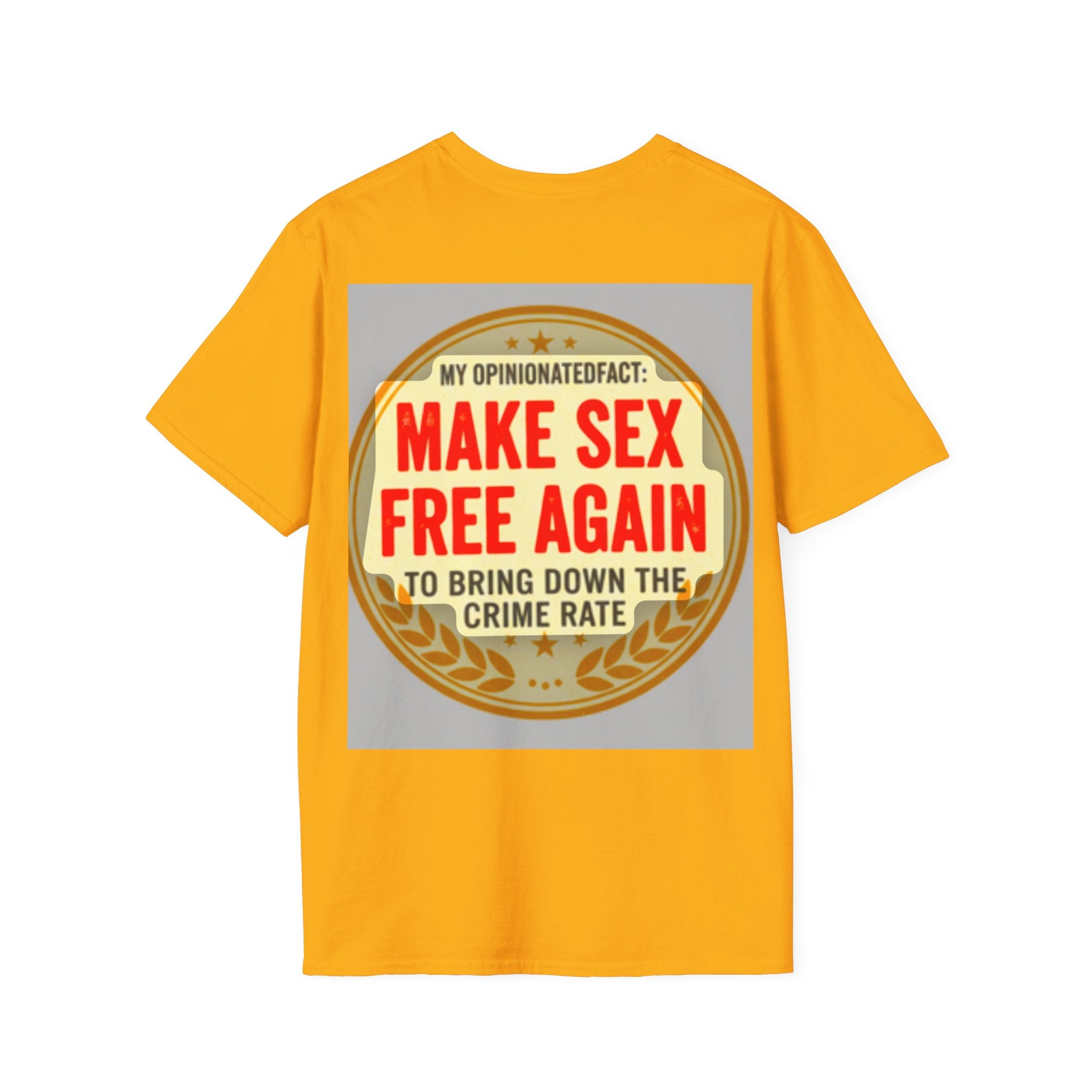 Funny Political Edgy Tee— “Make Sex Free Again” Statement T-Shirt